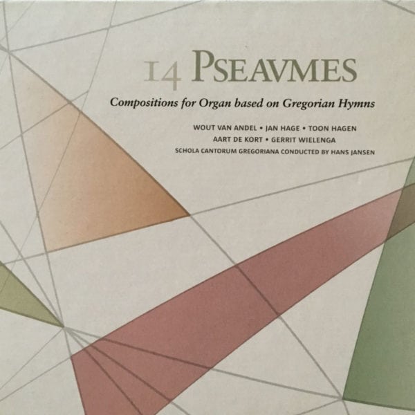 14 Pseaumes: Compositions for organ based on Gregorian Hymns