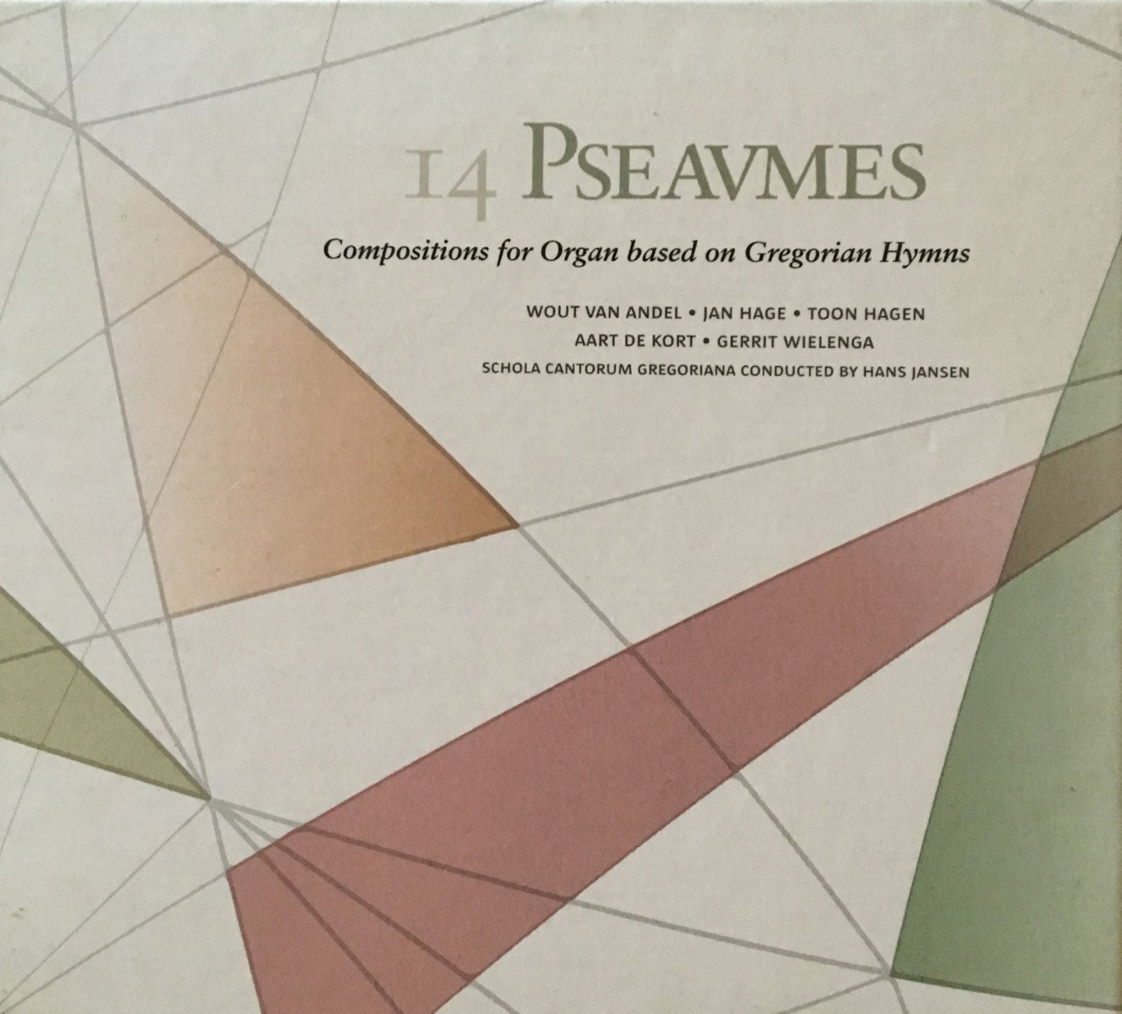 14 Pseaumes: Compositions for organ based on Gregorian Hymns