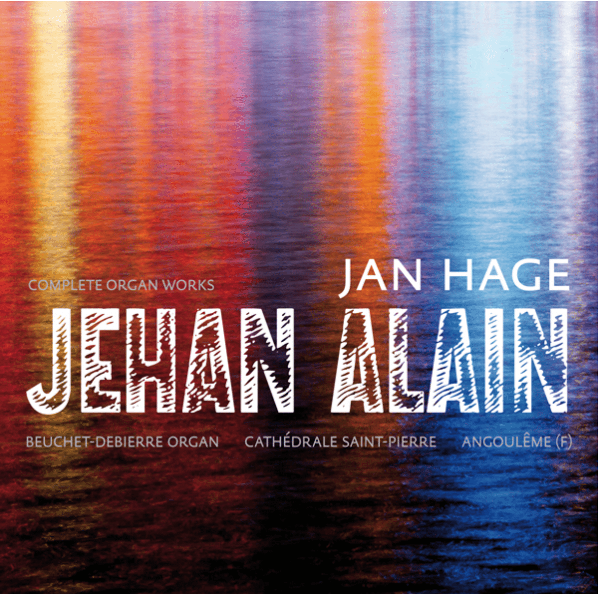 Jehan Alain - Complete Works